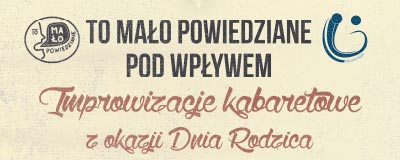 to-malo-powiedziane-pod-wplywem-improwizacje-kabaretowe