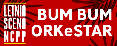 letnia-scena-ncpp-bum-bum-orkestar