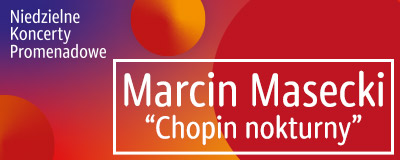 niedzielne-koncerty-promenadowe-marcin-masecki