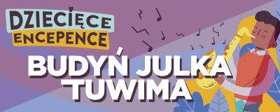 dzieciece-encepence-budyn-julka-tuwima