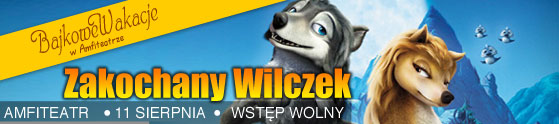 bajkowe-wakacje-w-amfiteatrze-zakochany-wilczek-11-08-2013-start-1130-amfiteatr-wstep-wolny