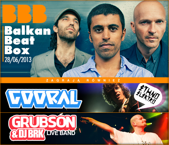 balkan-beat-box-28-06-2013-godz-18-00-amfiteatr-bilety-35-pln-przedsprzedaz-45-pln-w-dniu-koncertu-miejsca-nienumerowane