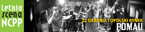letnia-scena-ncpp-pomau-opolski-rynek-22-08-2014-start-2000-wstep-wolny
