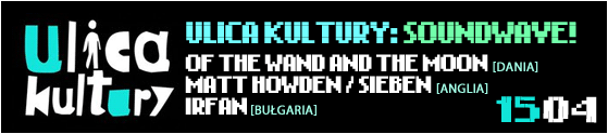 ulica-kultury-soundwave-15-04-2011-start-19-00-bilety-w-cenie-40-pln-przedsprzedaz-50-pln-w-dniu-koncertu-punkty-sprzedazy-kiosk-kulturalny-oraz-kofeina-art-cafe